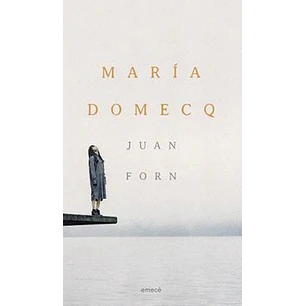 Maria Domecq - Forn, Juan