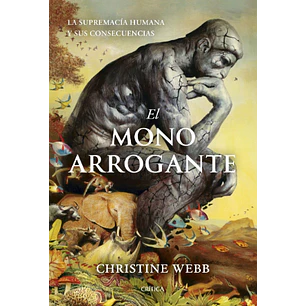 El Mono Arrogante - Webb, Christine