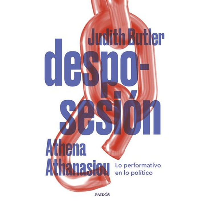 Desposesion - Butler, J - Athanasiou, A 1