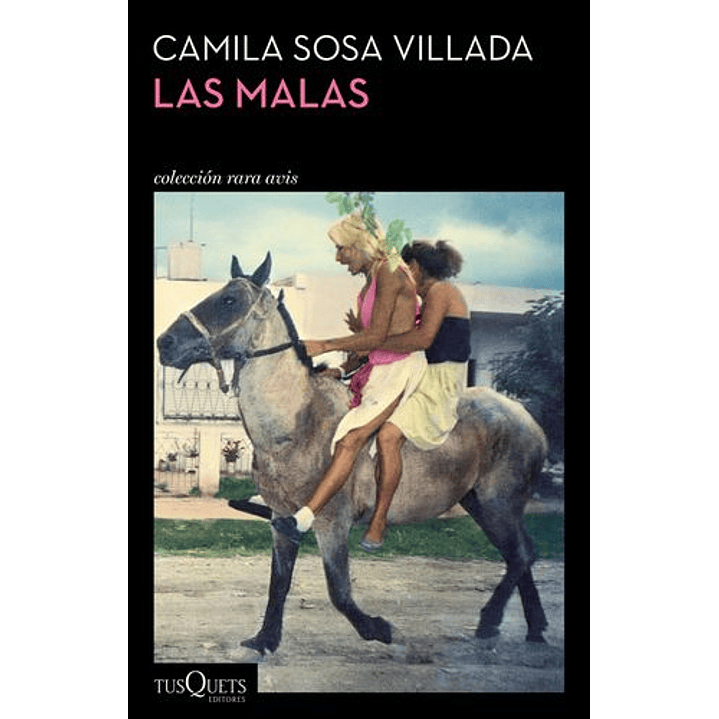 Las Malas - Sosa, Camila 1