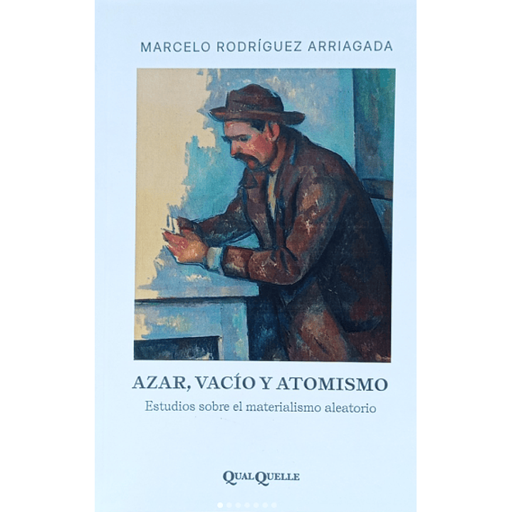 Azar Vacio Y Atomismo Estudios Sobre El Materialismo Aleatorio - Roldriguez, Marcelo 1