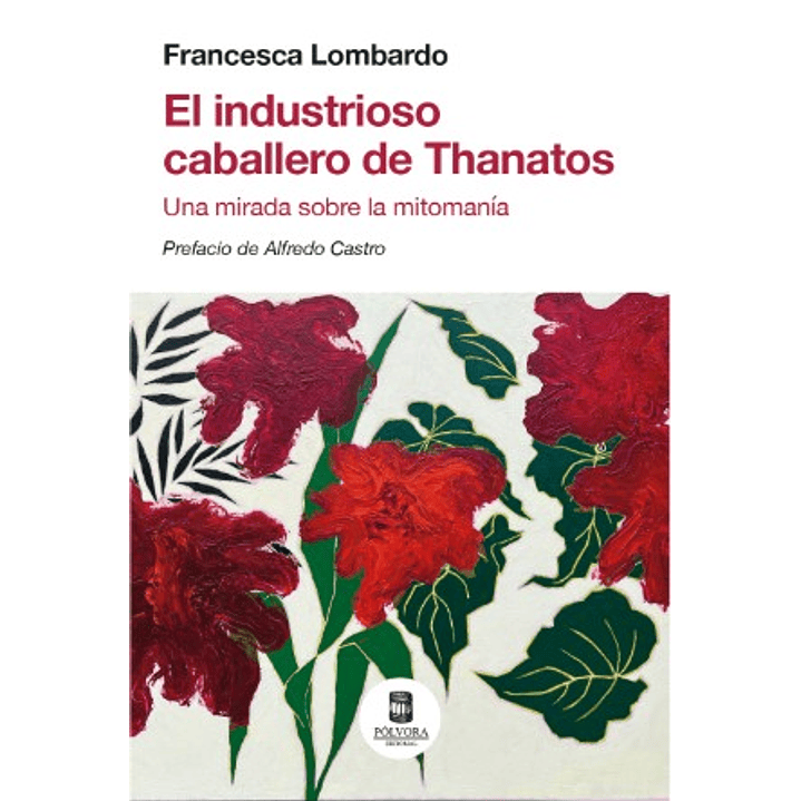 El Industrioso Caballero De Thanatos - Ombardo, Francesca 1