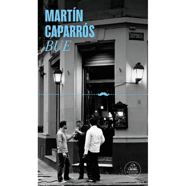 Bue - Caparros, Martin 1