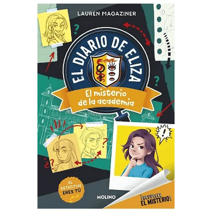 El Diario De Eliza - El Misterio De La Academia - Magaziner, Lauren 1