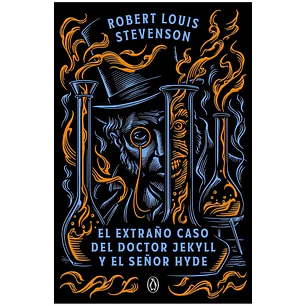 El Extraño Caso Del Doctor Jekyll Y El Señor Hyde - Stevenson, Robert Louis