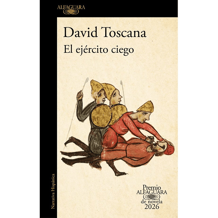 El Ejercito Ciego - Toscana, David 1