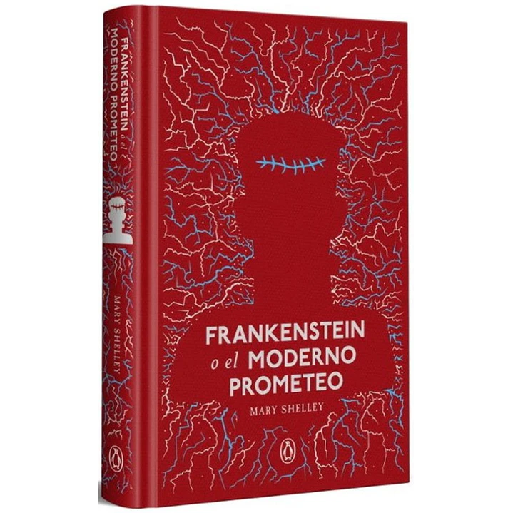 Frankenstein O El Moderno Prometeo - Shelley, Mary 1