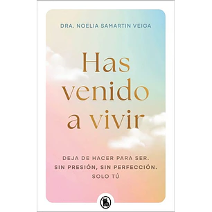 Has Venido A Vivir - Samartin, Noelia