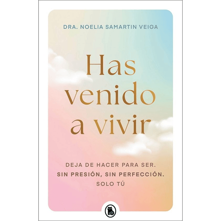 Has Venido A Vivir - Samartin, Noelia 1