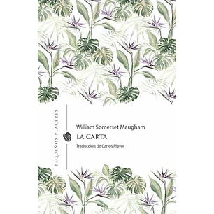 La Carta - Maugham, Somerset