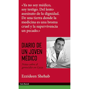 Diario De Un Joven Medico - Shehab, Ezzideen