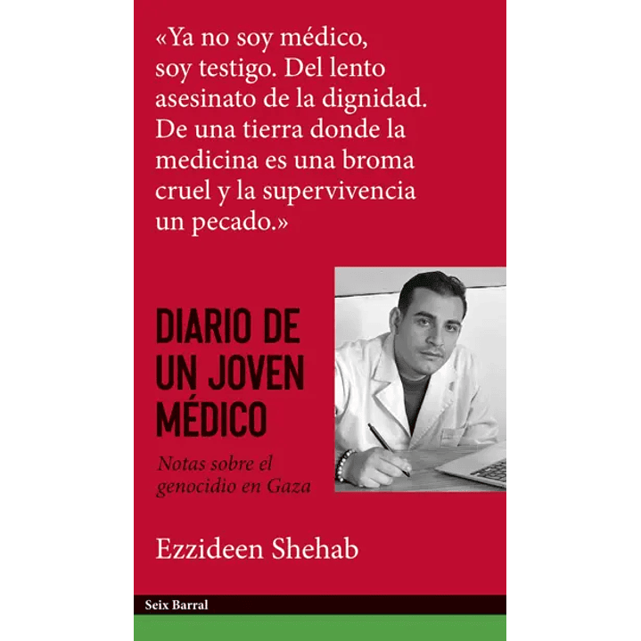 Diario De Un Joven Medico - Shehab, Ezzideen 1