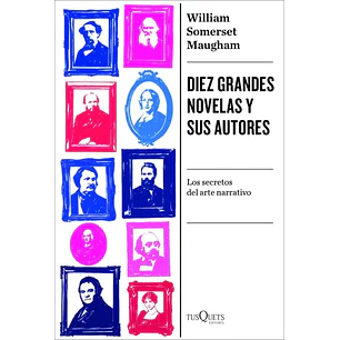 Diez Grandes Novelas Y Sus Autores - Somerset, William