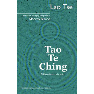 Tao Te Ching - Tse, Lao