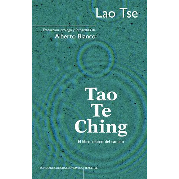 Tao Te Ching - Tse, Lao 1