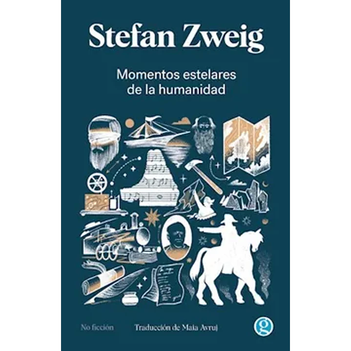 Momentos Estelares De La Humanidad (Godot) - Zweig, Stefan 1