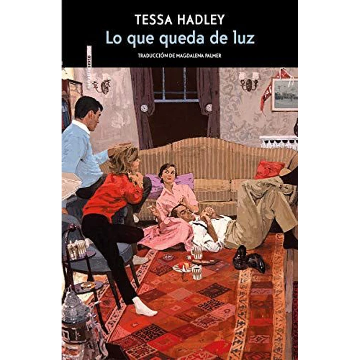 Lo Que Queda De Luz - Hadley, Tessa 1