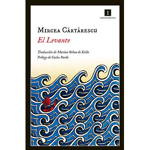 El Levante - Cartarescu, Mircea