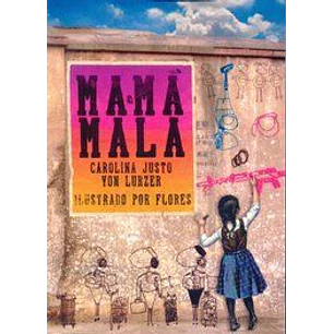 Mama Mala - Justo, Carolina
