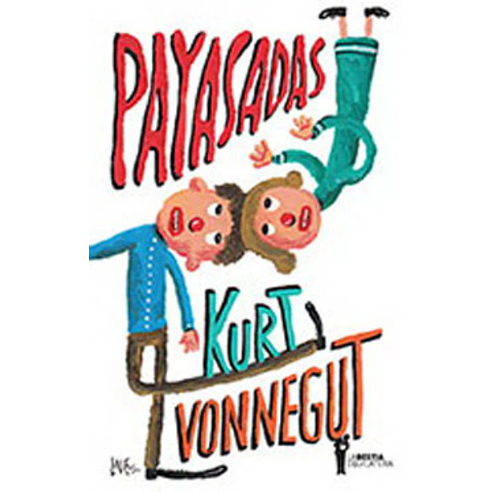 Payasadas - Vonnegut, Kurt 1
