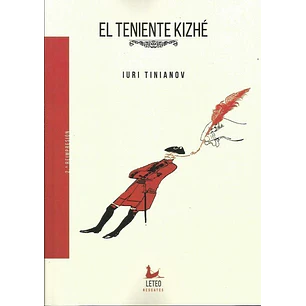 El Teniente Kizhe - Tinianov, Iuri