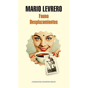 Fauna / Desplazamientos - Levrero, Mario