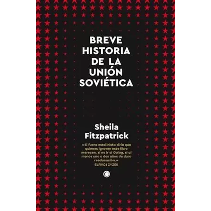 Breve Historia De La Union Sovietica - Fitzpatrick, Sheila 1