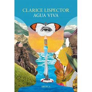 Agua Viva - Lispector, Clarice
