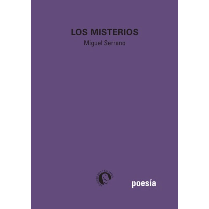 Los Misterios - Serrano, Miguel 1