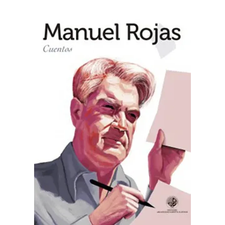 Cuentos Manuel Rojas - Rojas, Manuel 1