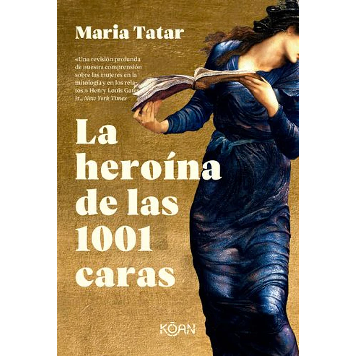La Heroina De Las 1001 Caras - Tatar, Maria 1