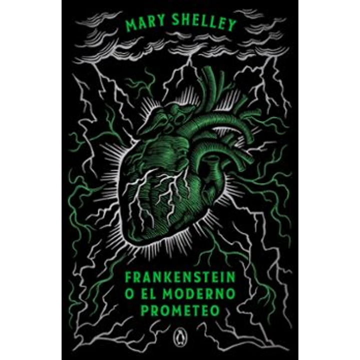 Frankenstein O El Moderno Prometeo (Edicion Conmemorativa) - Shelley, Mary 1