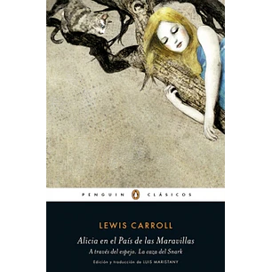 Alicia En El Pais De Las Maravillas A Traves Del Espejo La Caza Del Snark - Carroll, Lewis