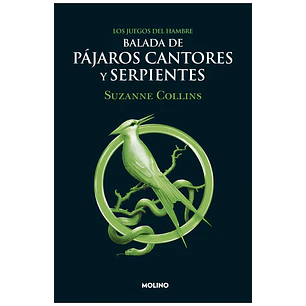 Balada De Pajaros Cantores Y Serpientes - Collins, Suzanne