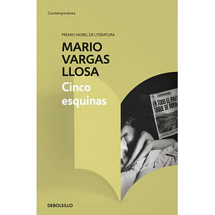 Cinco Esquinas - Vargas Llosa, Mario