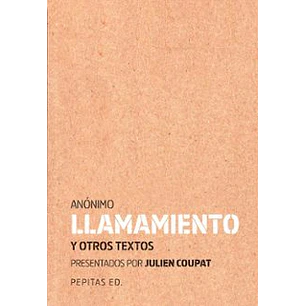 Llamamiento Y Otros Textos - Anonimo