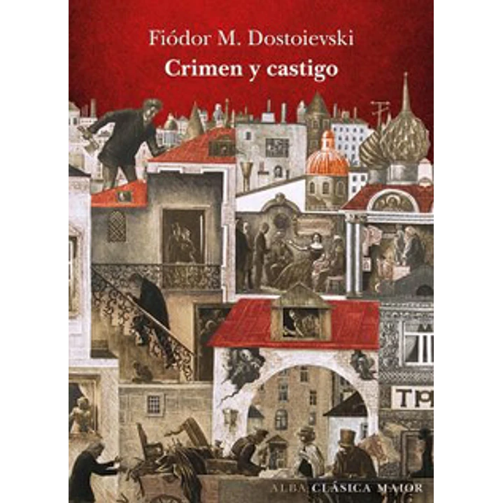 Crimen Y Castigo (Alba) - Dostoievski, Fiodor 1