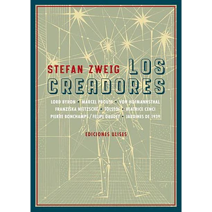 Los Creadores - Zweig, Stefan