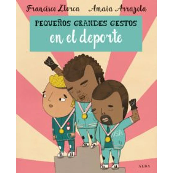 Pequeños Gestos En El Deporte - Llorca, Francisco; Arrazola, Amaia 1