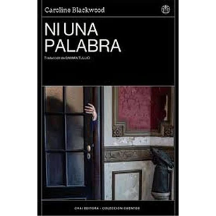 Ni Una Palabra - Blackwood, Caroline