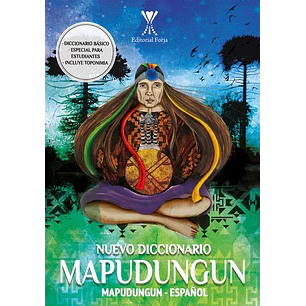 Nuevo Diccionario Mapudungun Español - Sin Autor