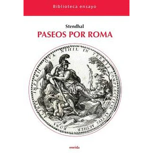 Paseos Por Roma - Stendhal