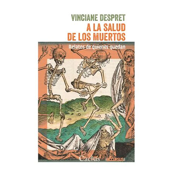 A La Salud De Los Muertos - Despret, Vinciane 1