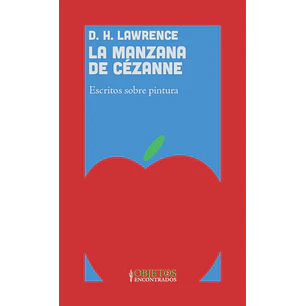 La Manzana De Cezanne - Lawrence, D. H.
