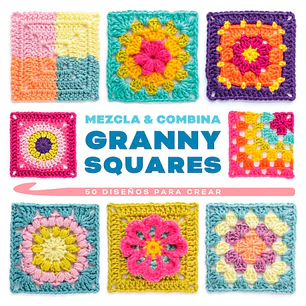 Mezcla Y Combina Granny Squares Puntos - Montgomerie, Claire