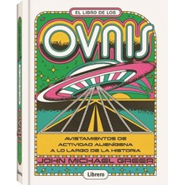 El Libro De Los Ovnis - Greer, John Michael 1