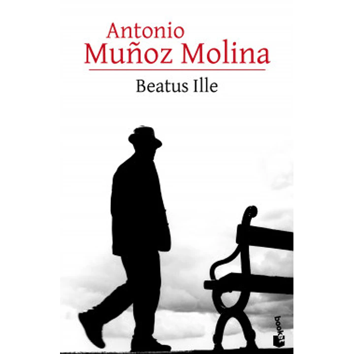 Beatus Ille - Muñoz Molina Antonio 1