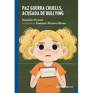 Paz Guerra Cruells Acusada De Bullying - Viviani, Daniela