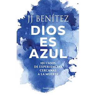Dios Es Azul - J. J. Benitez