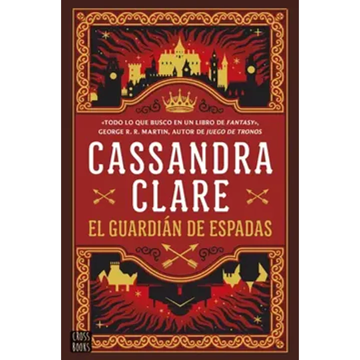 El Guardian De Espadas - Clare, Cassandra 1
